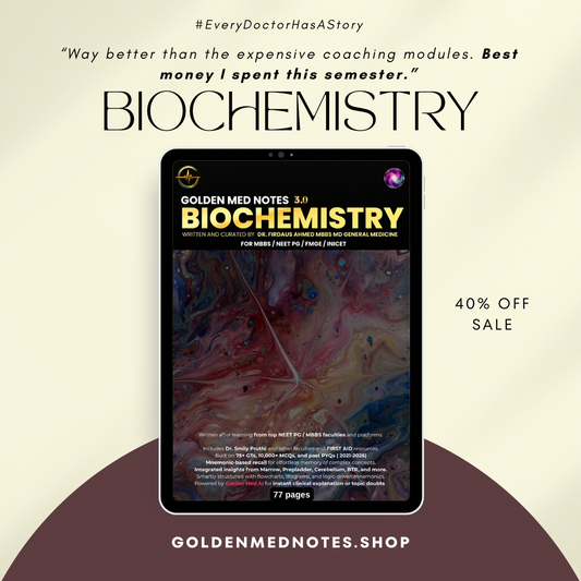 Biochemistry Golden Med Notes Edition 3.0