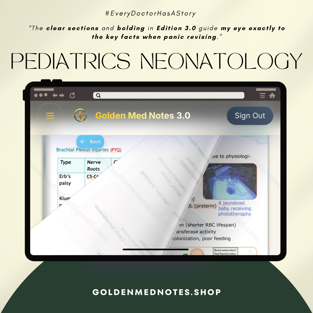 Paediatrics Neonatology Golden Med Notes Edition 3.0