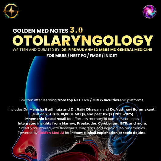 ENT Golden Med Notes Edition 3.0