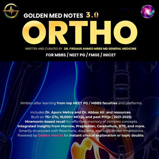 Orthopedics Golden Med Notes Edition 3.0
