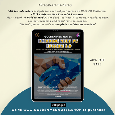 DECODING NEET PG EDITION 3.0 + Golden Med AI (Premium access) - GOLDEN MED NOTES