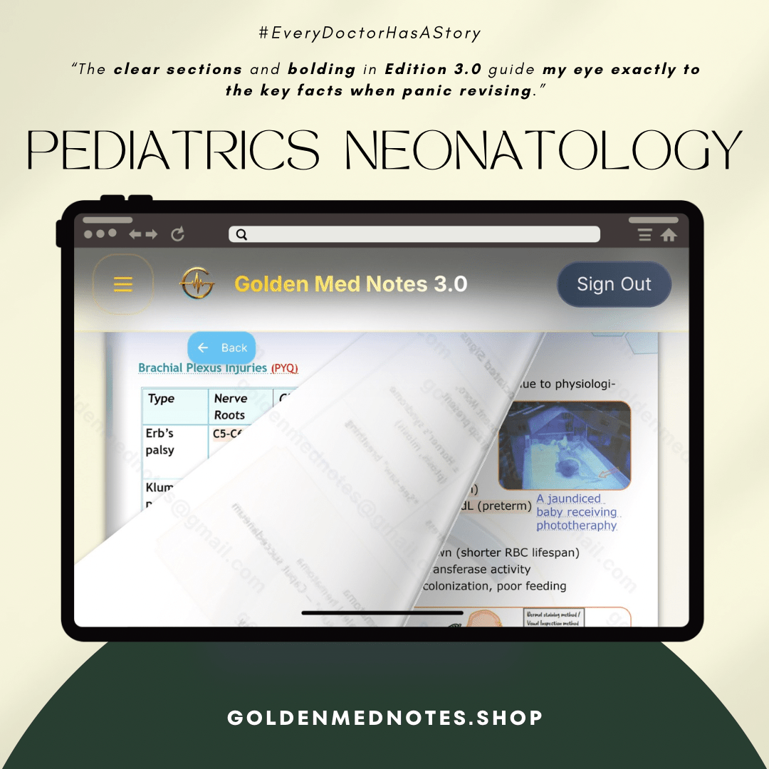 Paediatrics Neonatology Golden Med Notes Edition 3.0 - GOLDEN MED NOTES
