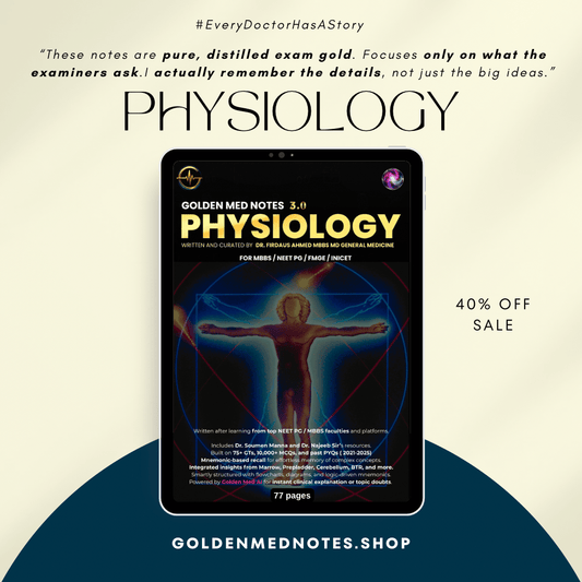 1ST YEAR MBBS BEGINNER CONCISE EXAM READY NOTES - GOLDEN MED NOTES