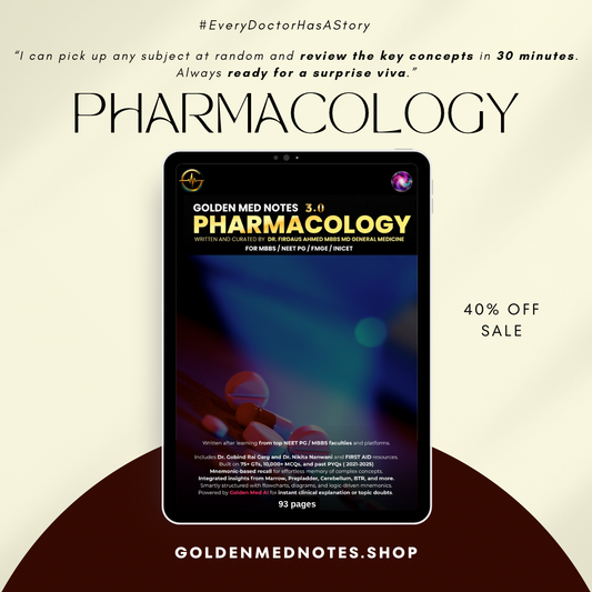 Pharmacology Golden Med Notes Edition 3.0