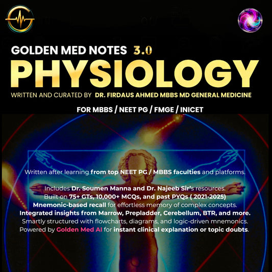 Physiology Golden Med Notes Edition 3.0