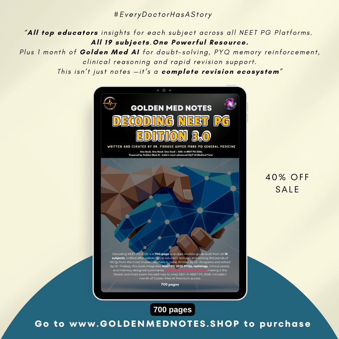 DECODING NEET PG EDITION 3.0 + Golden Med AI (Premium access) - GOLDEN MED NOTES