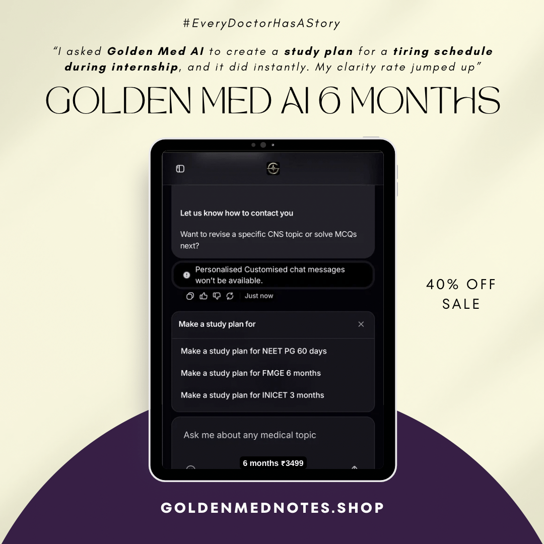 Golden Med AI 6 - Monthly Subscription – ₹3499 / 6 months - GOLDEN MED NOTES